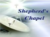 Shepherds Chapel Bilgileri
