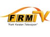 FRM Tv Bilgileri
