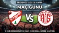 CANLI İZLE | Boluspor - Antalyaspor maçı ne zaman saat kaçta?