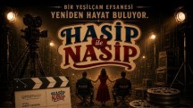 Yeşilçam\'ın Efsane Komedisi Hasip ile Nasip Geri Dönüyor!