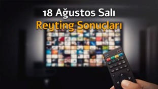 18 Ağustos Salı Reyting Sonuçları