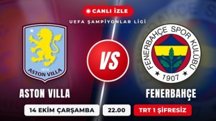 Aston Villa - Fenerbahçe Maçı Canlı İzle: Hangi Kanalda, Saat Kaçta, Şifresiz mi?