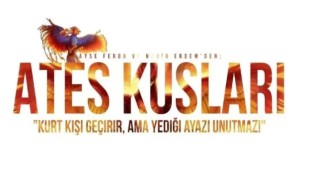 Ateş Kuşları Dizisinde Şok Gelişme