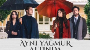 Aynı Yağmur Altında'nın Afişi Paylaşıldı! Başarılı Kadro İlk Kez Bir Arada! 