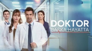 Doktor Başka Hayatta Dizisi Finalsiz Yayın Hayatını Sonlandırdı!