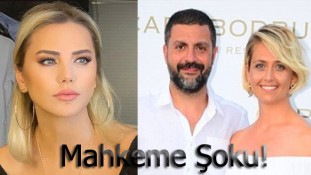 Ece Erken'e mahkeme şoku 'Resmi Evrakta Sahtecilik'!