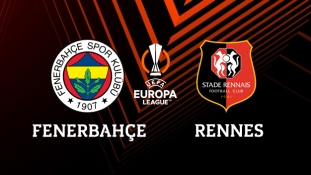 Fenerbahçe - Rennes maçı canlı izle