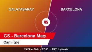 Galatasaray - Barcelona Maçı Canlı İzle: Hangi Kanalda, Saat Kaçta, Şifresiz mi?