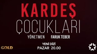 Kardeş Çocukları ne zaman başlıyor?