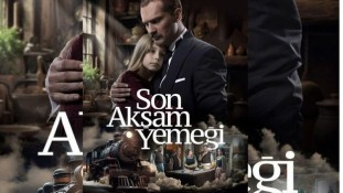Son Akşam Yemeği Konusu ve Oyuncu Kadrosu