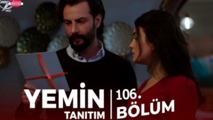 Yemin 106. Bölüm fragmanı yayınlandı mı? (28 Ekim Pazartesi)