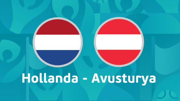 Hollanda - Avusturya maçı canlı izle