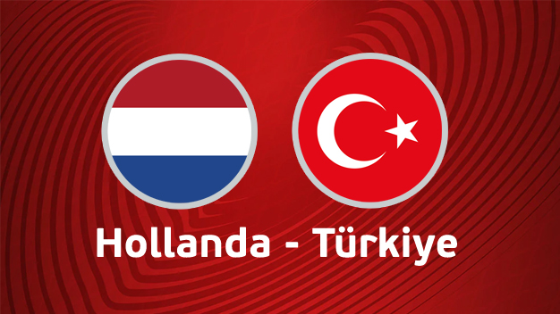 Hollanda - Türkiye maçı canlı izle