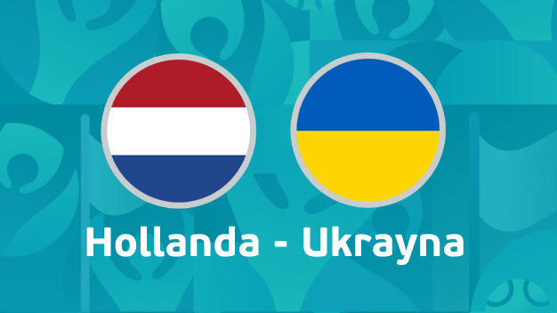 Hollanda - Ukrayna maçı canlı izle