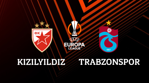 Kızılyıldız - Trabzonspor maçı canlı izle