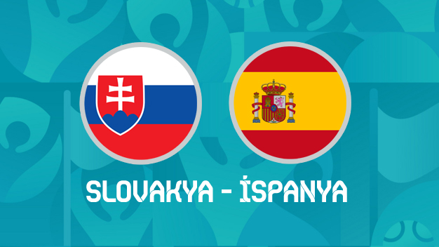 Slovakya - İspanya maçı canlı izle