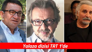 TRT'nin yeni dizisi  YALAZA.