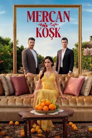 Mercan Köşk dizisi afişi