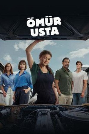 Ömür Usta dizisi afişi