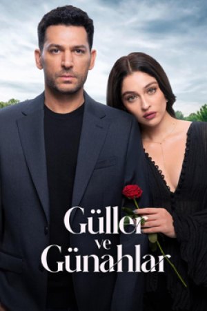 Güller ve Günahlar dizisi afişi